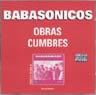 Foto de la tapa o portada del disco OBRAS CUMBRES de BABASONICOS