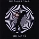 Tapa o Portada del disco Ah vamos de  GUSTAVO CERATI