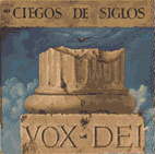 Tapa o Portada del disco Ciegos de siglos de VOX DEI